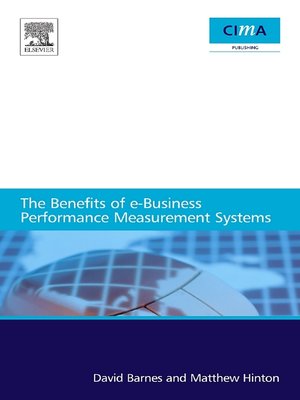 cover image of The benefits of e-business performance measurement systems